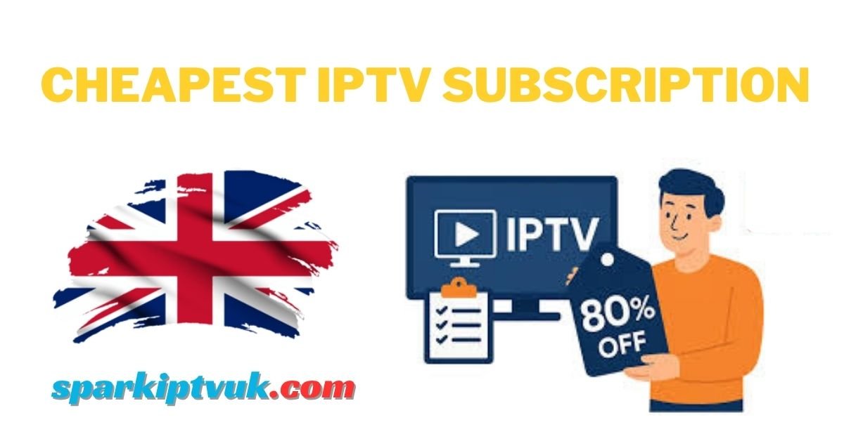 cheapest IPTV subscription